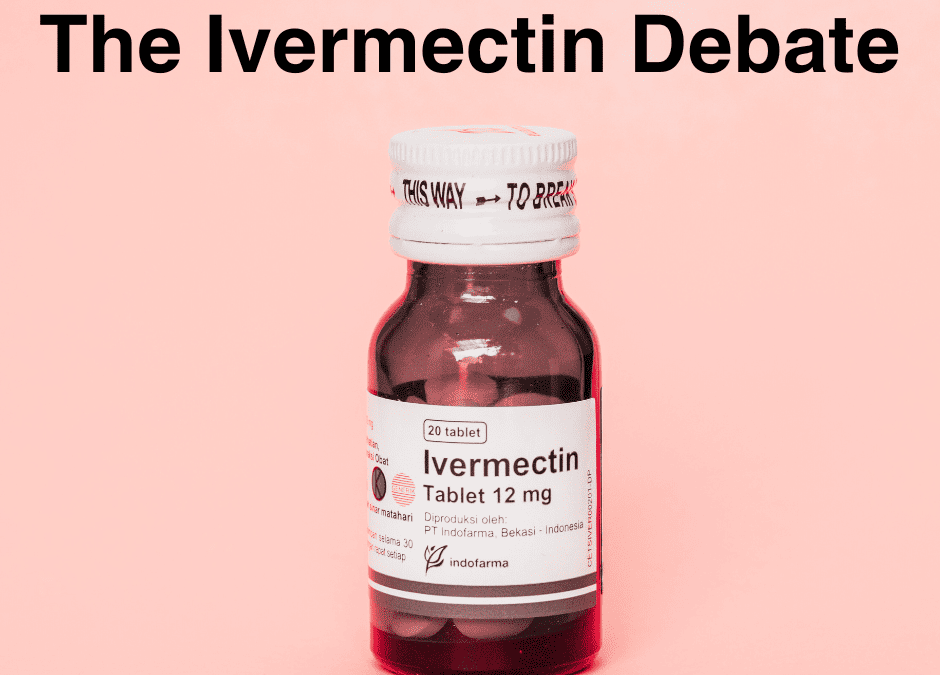 The Battle Over Ivermectin Must Be Won