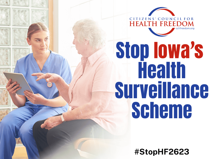 ACT NOW: Oppose H.F. 2623 to Stop Statewide Health Surveillance in Iowa